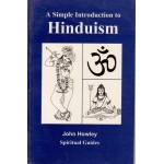 A Simple Introduction to Hinduism